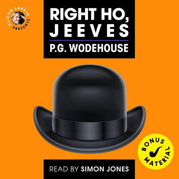 Cover Art for 9781982745042, Right Ho, Jeeves by P.G. Wodehouse