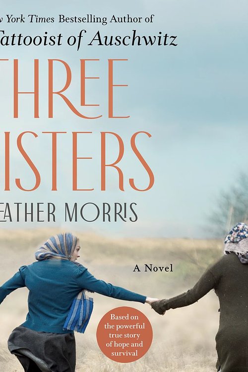 Cover Art for 9781250819291, Three Sisters by Heather Morris