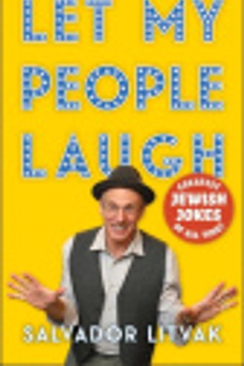Cover Art for 9781510782167, Let My People Laugh: Greatest Jewish Jokes of All Time! by Salvador Litvak