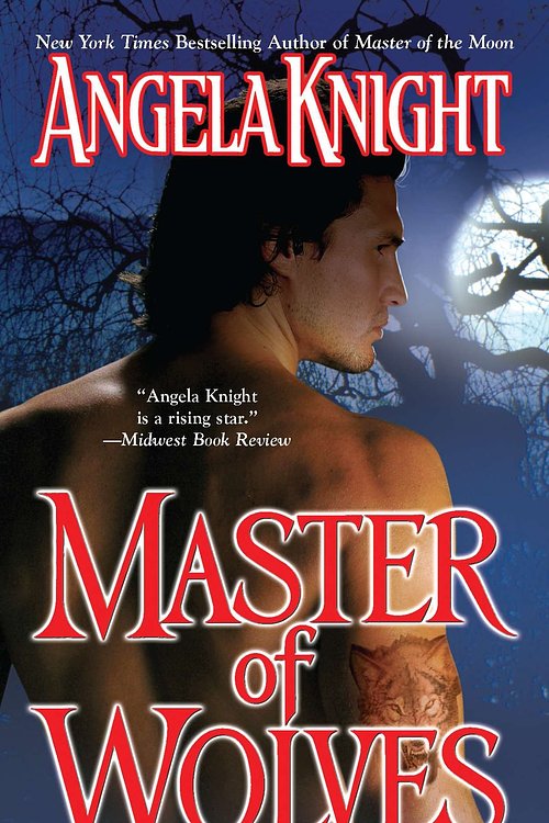 Cover Art for 9780425207437, Master of Wolves by Angela Knight