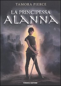 Cover Art for 9788834717349, La principessa Alanna by Tamora Pierce