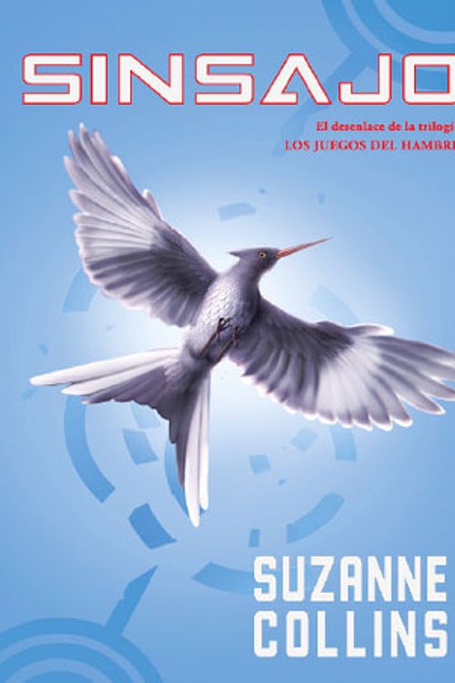 Cover Art for 9789876092449, SINSAJO LOS JUEGOS DEL HAMBRE by Suzanne Collins
