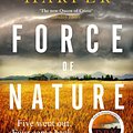 Cover Art for 9781408708194, Force of Nature by Jane Harper