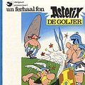 Cover Art for 9789032001889, Un ferhaal fon Asterix de Goljer by René Goscinny