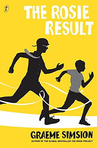 Cover Art for B07KB9LR47, The Rosie Result (Don Tillman Book 3) by Graeme Simsion