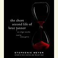 Cover Art for 9780307746825, The Short Second Life of Bree Tanner by Stephenie Meyer