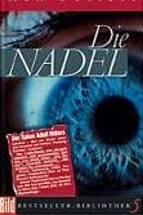 Cover Art for 9783898970983, Die Nadel by Ken Follett