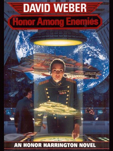 Cover Art for B00APAH4YU, Honor Among Enemies (Honor Harrington Book 6) by David Weber