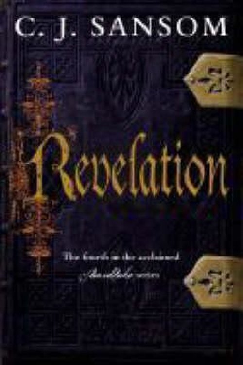 Cover Art for 9780230532342, Revelation by C. J. Sansom