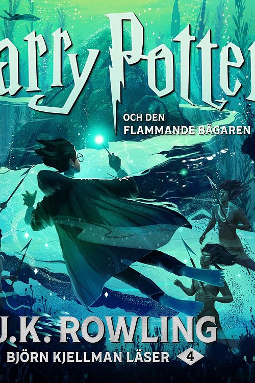 Cover Art for 9781781108987, Harry Potter och den flammande bägaren by J.K. Rowling