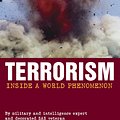 Cover Art for 9780753510766, Terrorism: Inside A World Phenomenon by Barry Davies