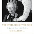 Cover Art for 9780062982551, The Other Side of the Coin by Angela Kelly