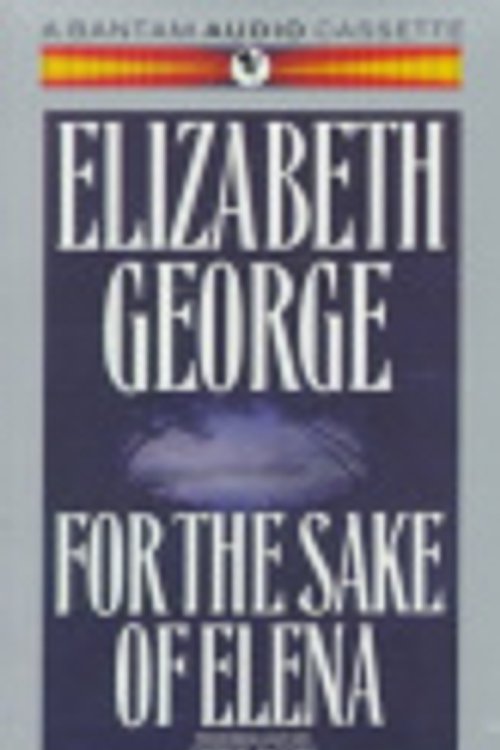 Cover Art for 9780553470345, For the Sake of Elena by Elizabeth George