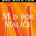 Cover Art for 9781250006486, M Is for Malice by Sue Grafton