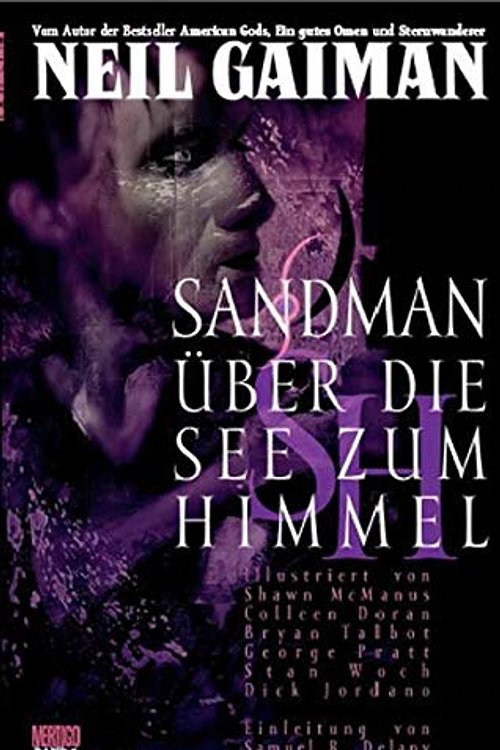 Cover Art for 9783866076006, Sandman 05: Über die See zum Himmel oder Das Spiel von dir by Neil Gaiman