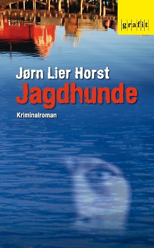 Cover Art for 9783894256708, Jagdhunde by Jørn Lier Horst