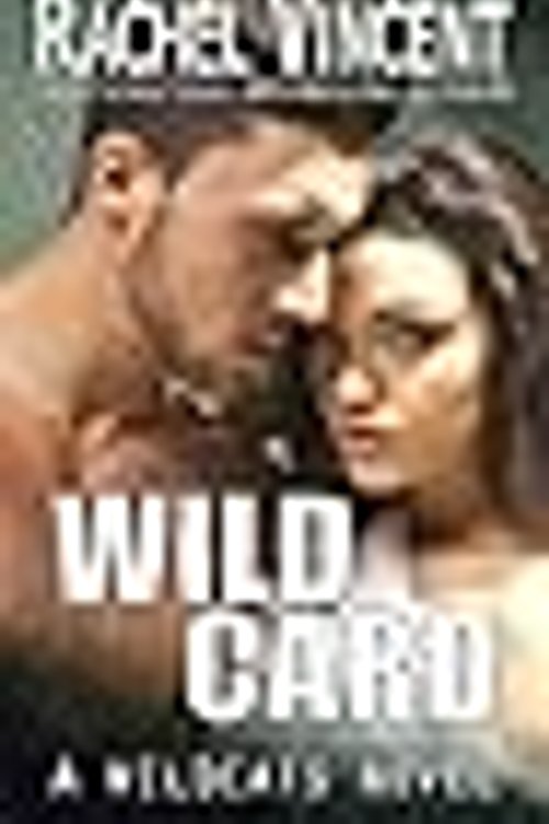 Cover Art for 9781370240753, Wild Card by Rachel Vincent