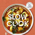 Cover Art for B08QYX5GYH, The Slow Cook: 80 modern & delicious slow-cooked recipes by Justine Schofield