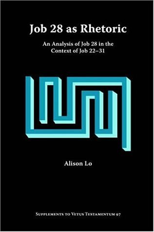 Cover Art for 9781589831971, Job 28 as Rhetoric by Alison Lo