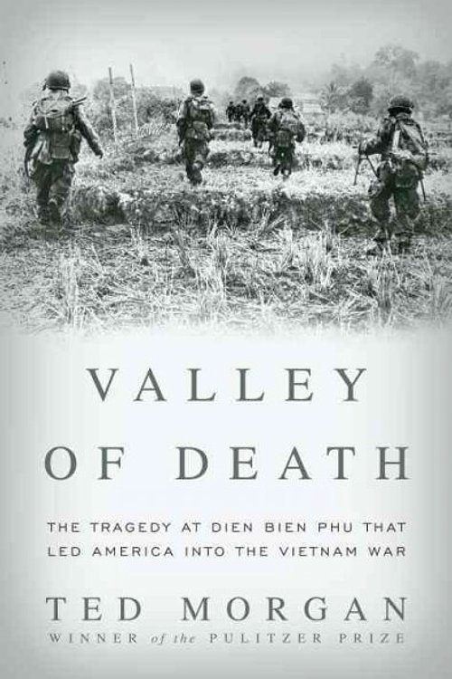 Cover Art for 9781400066643, Valley Of Death by Ted Morgan