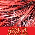 Cover Art for 9781500861292, Anne of Avonlea by Lucy Maud Montgomery