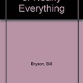 Cover Art for 9781417665488, A Short History of Nearly Everything by Bill Bryson