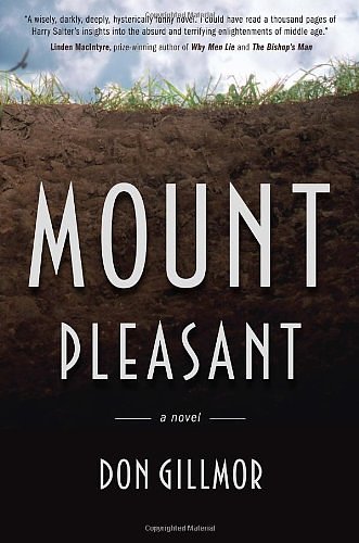 Cover Art for 9780307360724, Mount Pleasant by Don Gillmor