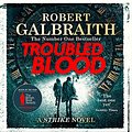 Cover Art for B084ZSCTG3, Troubled Blood by Robert Galbraith