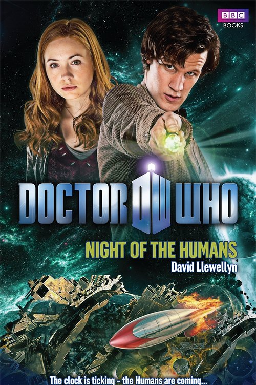 Cover Art for 9781409071242, Doctor Who: Night of the Humans by David Llewellyn
