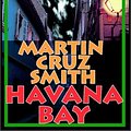 Cover Art for 9780736651868, Havana Bay by Martin Cruz Smith