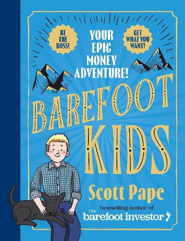 Cover Art for 9781460763650, Barefoot Kids by Scott Pape