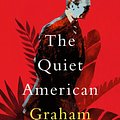 Cover Art for 9781504052542, The Quiet American by Graham Greene