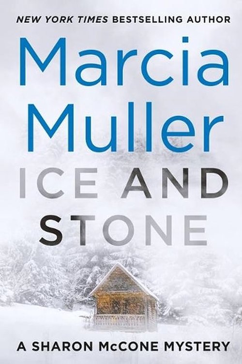 Cover Art for 9781538733189, Ice and Stone by Marcia Muller