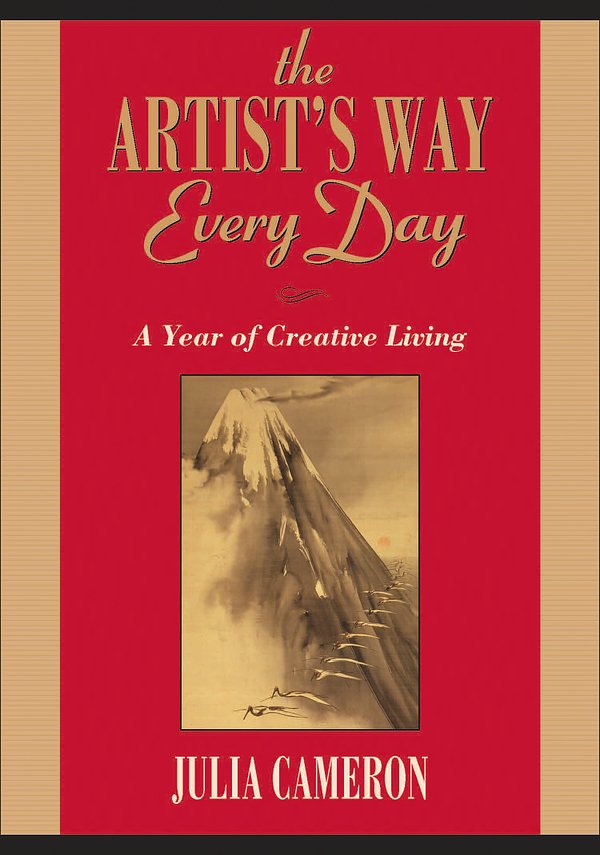 Cover Art for 9781585427475, The Artist’s Way Every Day by Julia Cameron
