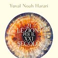 Cover Art for 9788845297052, 21 lezioni per il XXI secolo by Yuval Noah Harari