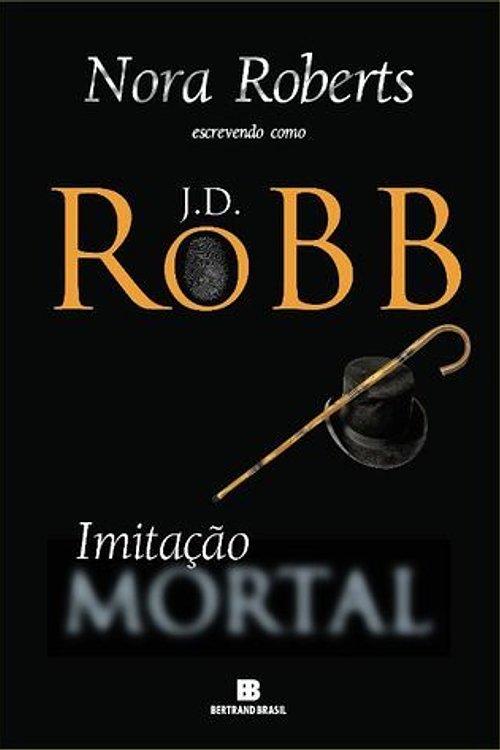 Cover Art for 9788528615210, Imitação Mortal by J. D. Robb
