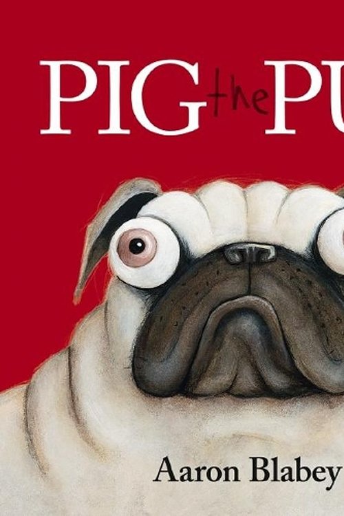 Cover Art for 9781742996967, Pig the Pug with Mask by Aaron Blabey