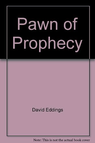 Cover Art for 9780345913722, Pawn of Prophecy by David Eddings