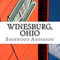 Cover Art for 9781613823347, Winesburg, Ohio by Sherwood Anderson