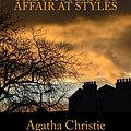 Cover Art for 9781534773530, The Mysterious Affair at Styles: The Unabridged Classic Hercule Poirot Mystery in Large Print by Agatha Christie