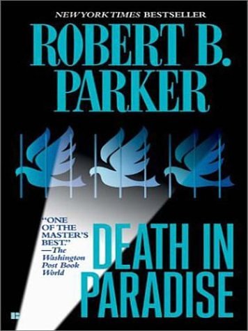 Cover Art for 9780786238514, Death in Paradise by Robert B. Parker