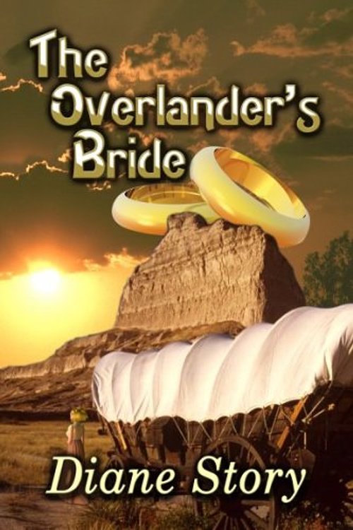 Cover Art for 9781593741310, The Overlander's Bride by Diane Story