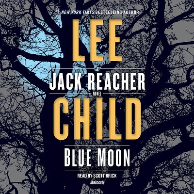 Cover Art for 9781984882660, Blue Moon by Lee Child