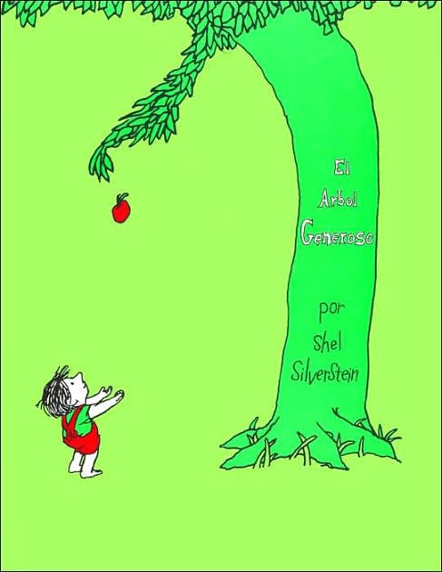 Cover Art for 9789806053441, El Arbol Generoso by Shel Silverstein