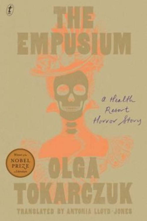 Cover Art for 9781922790835, The Empusium by Olga Tokarczuk