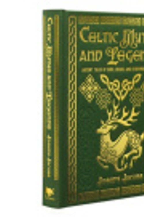 Cover Art for 9781398844384, Celtic Myths and Legends: Ancient Tales of Gods, Heroes and Otherworldly Folk by Joseph Jacobs