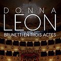 Cover Art for 9782702158951, Brunetti en trois actes by Donna Leon