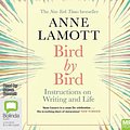 Cover Art for 9781867551805, Bird by Bird: Some Instructions on Writing and Life by Anne Lamott