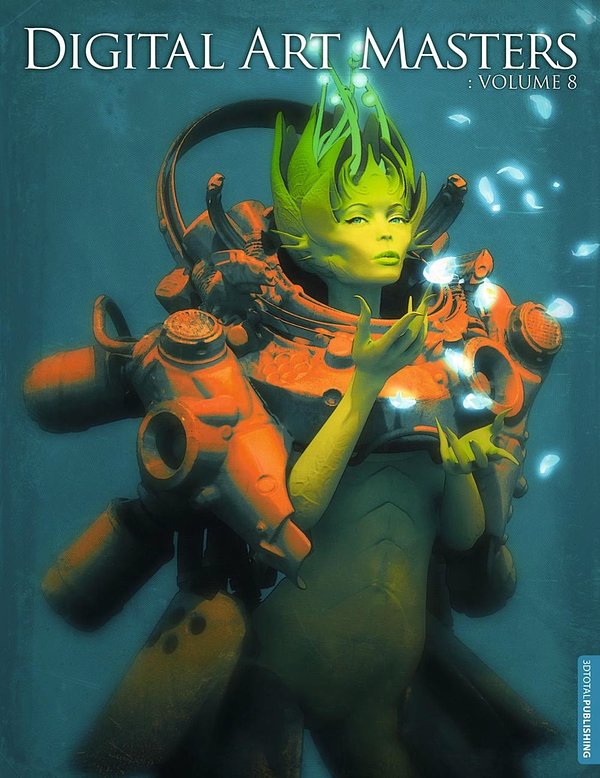Cover Art for 9780956817181, Digital Art Masters: Volume 8 by 3DTotal Team