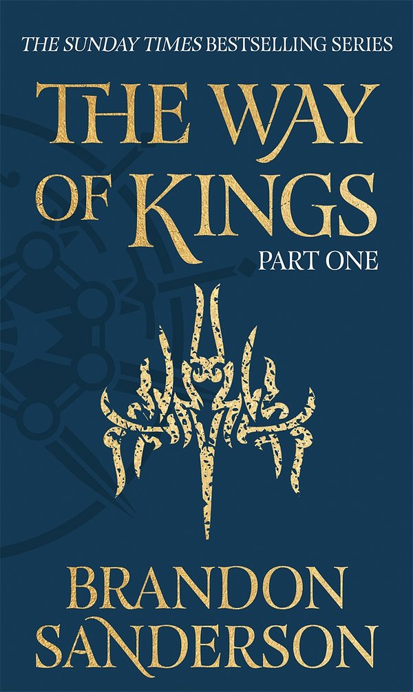 5 editions of The Way of Kings Part One: The Stormlight Archive Book One by Brandon Sanderson